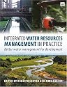 Integrated Water Resources Management in Practice: Better Water Management for Development