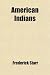 American Indians