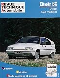 Revue Technique Automobile: Citro�n BX diesel et turbo diesel