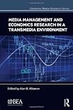 ISBN 9780415818155 product image for Media Management and Economics Research in a Transmedia Environment (Electronic  | upcitemdb.com