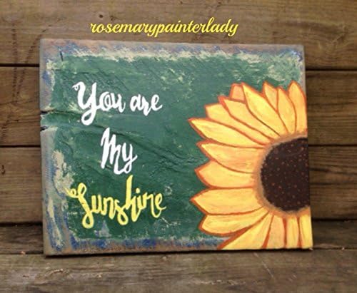 YOU ARE MY SUNSHINE, green 11.5" x 18"