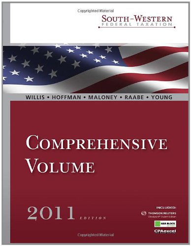 South-Western Federal Taxation 2011: Comprehensive (with H&R