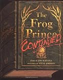 The Frog Prince Continued: Teachers Guide (0670834211) by Scieszka, Jon