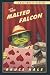 The Malted Falcon: A Chet Gecko Mystery