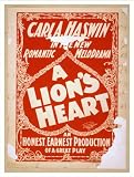 51DIOuxeudL. SL160  Historic Theater Poster (M), Carl A Haswin in the new romantic melodrama A lions heart an hon...