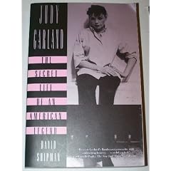 Judy Garland: The Secret Life of an American Legend