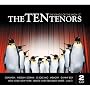 The Ten Tenors - The Kings of the High C