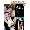 500 Poses for Photographing Couples: A Visual Sourcebook for Digital Portrait Photographers