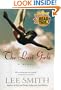 The Last Girls (Shannon Ravenel Books)