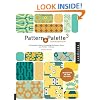 Pattern and Palette Sourcebook 3: A Complete Guide to Choosing the Perfect Color and Pattern in  Design  (v. 3)