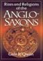 Rites and Religions of the Anglo Saxons Hb