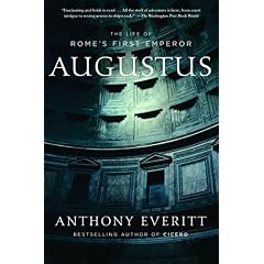 Augustus: The Life of Romes First Emperor cover