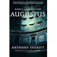 Augustus: The Life of Rome's First Emperor