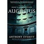 Augustus: The Life of Rome's First Emperor