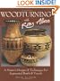 Woodturning with Ray Allen: A Master's Designs & Techniques for Segmented Bowls & Vessels