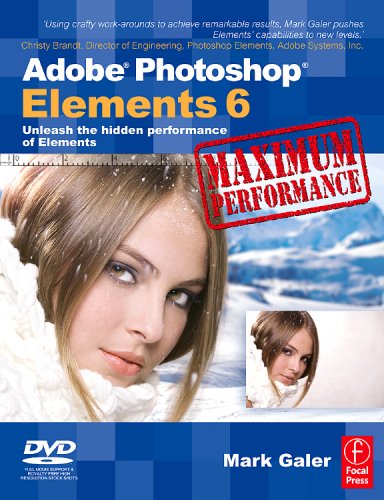 Childrens Toyshop  Books : Adobe Photoshop Elements 6 Maximum Performance: Unleash the hidden performance of Elements