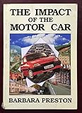 The impact of the motor car