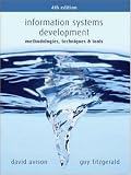 Information Systems Development: Methodologies, Techniques and Tools