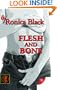 Flesh and Bone