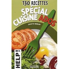 130 Recettes sp�cial cuisine ados