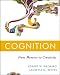 Cognition: From Memory to Creativity