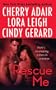 Rescue Me: WITH "Tropical Heat" AND "Atlanta Heat" AND "Deser