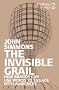 The Invisible Grail: How Brands Can Use Words to Engage with Audiences (Writers Trilogy 2)