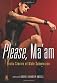 Please, Ma'am