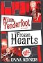 Wilma Tenderfoot and the Case of the Frozen Hearts