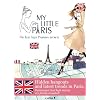 MY LITTLE PARIS, LE PARIS SECRET DES PARISIENNES VERSION GB