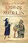 Geoffrey of Monmouth's Life of Merlin: A New Verse Translation