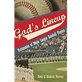 god s lineup testimonies of major league baseball players