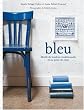 Bleu : Motifs de broderie traditionnelle et au point de croix