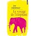 Le Voyage de l'�l�phant