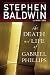 The Death and Life of Gabriel Phillips: A Novel (Faithwords)