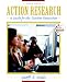 Action Research: A Guide for the Teacher Researcher (with MyEducationLab) (4th Edition) Cover