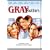 Gray Matters