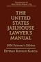 The United States Jailhouse Lawyer's Manual