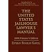 The United States Jailhouse Lawyer's Manual