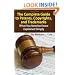 The Complete Guide to Patents, Copyrights, and Trademarks: What You Need to Know Explained Simply
