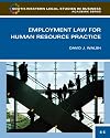 Employment Law for Human Resource Practice (South-Western Legal Studies in Business Academic)