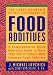 Book The Label Reader's Pocket Dictionary of Food Additives: A Comprehensive Quick Reference Guide to More Than 250 of Today's Most Common Food Additives