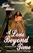 A Love Beyond Time