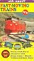 All About Fast Moving Trains [VHS]