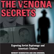 The Venona Secrets: Exposing Soviet Espionage and America's Traitors | [Herbert Romerstein, Eric Breindel]