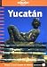 Books : Lonely Planet Yucatan (Spanish Language Edition)