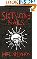 Sixty-One Nails (Courts of the Feyre 1)