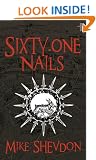 Sixty-One Nails (Courts of the Feyre 1)