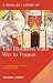 A Traveller's history of the Hundred Years War in France: Battlefields, Castles and Towns (The Traveller's History Series)