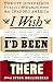 I Wish I'd Been There: Twenty Historians Bring to Life Dramatic Events That Changed America by Byron Hollinshead ISBN 0385516193